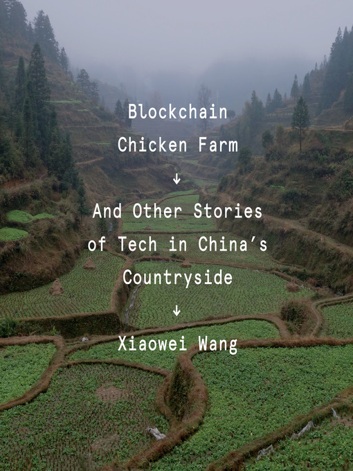 Title details for Blockchain Chicken Farm by Xiaowei Wang - Wait list